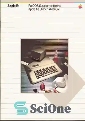 دانلود کتاب Prodos Supplement To The Apple Iie Owner’s Manual – مکمل Prodos به کتابچه راهنمای مالک Apple IIE